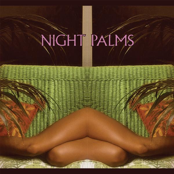 Night Palms LP