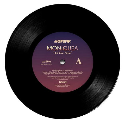 Moniquea - All The Time 7-Inch
