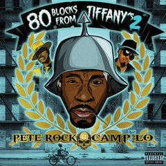 Pete Rock x Camp Lo - 80 Blocks From Tiffany's II 2LP