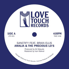 Amalia & The Precious Lo's - Sanctify feat. Brian Ellis 7-Inch
