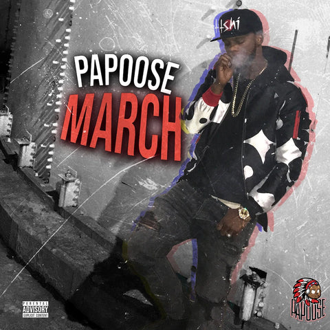 Papoose - March LP