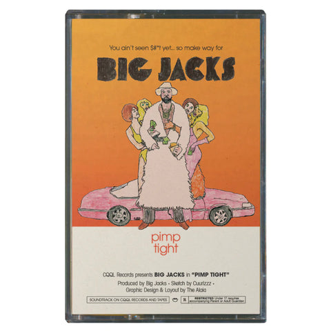 Big Jacks - Pimp Tight Cassette