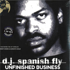 DJ Spanish Fly - Unfinished Business 2LP