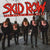 Skid Row - The Gang's All Here  LP (White Vinyl)