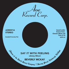 Beverly McKay - Say It With Feeling 7-Inch