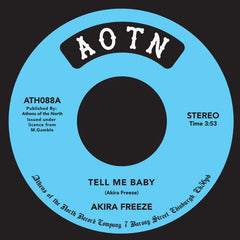 Akira Freeze - Tell Me Baby 7-Inch