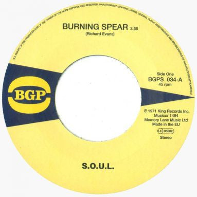 S.O.U.L. - Burning Spear / Do Whatever You Want To Do 7-Inch