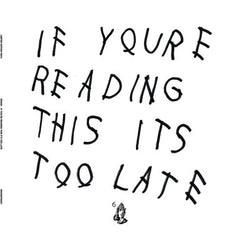 Drake - If You're Reading This You're Too Late 2LP