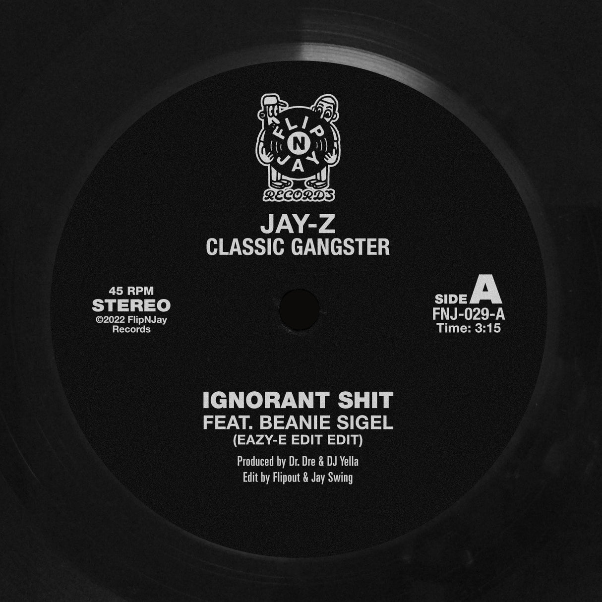 Jay-Z Classic Gangster Edits By Flipout & Jay Swing – Ignorant Shit 7-Inch