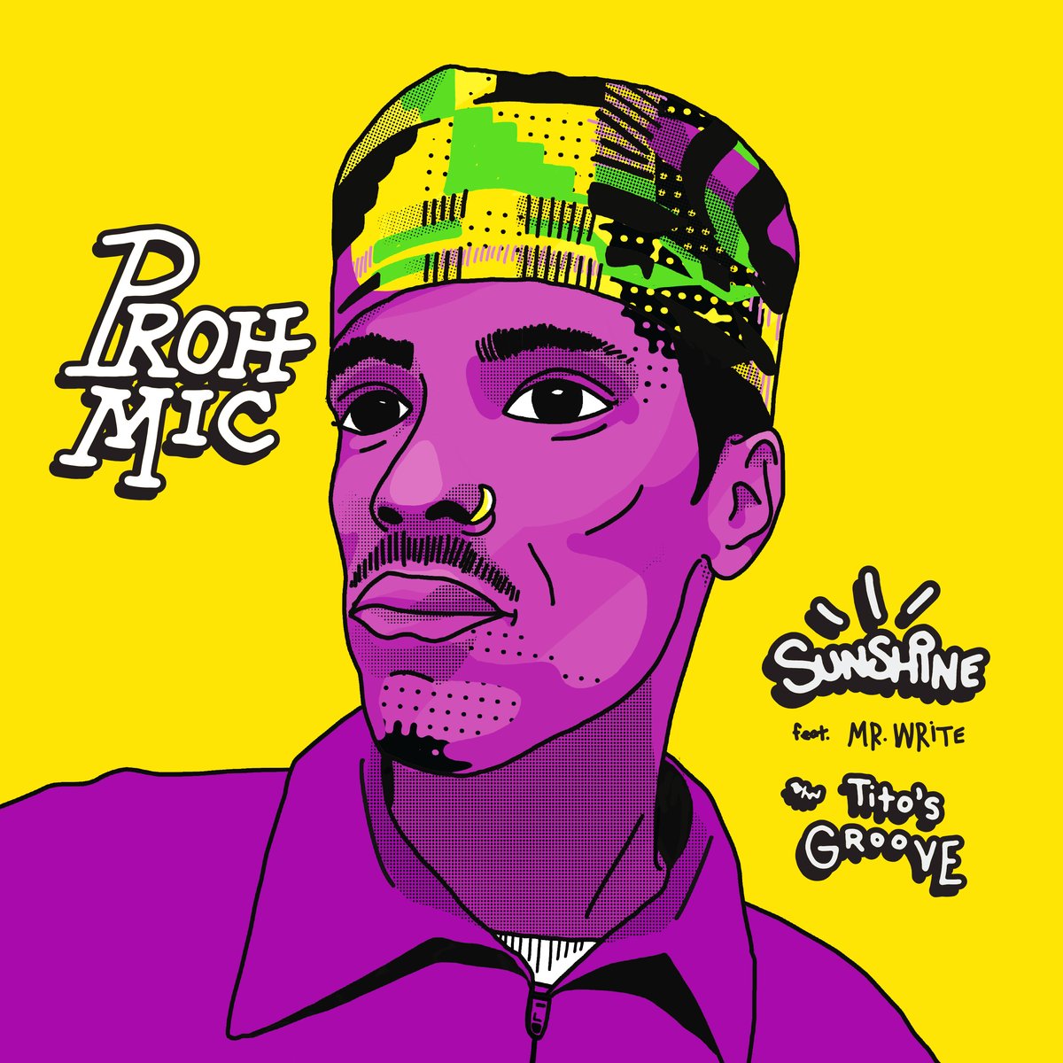 Proh Mic - Sunshine 7-Inch