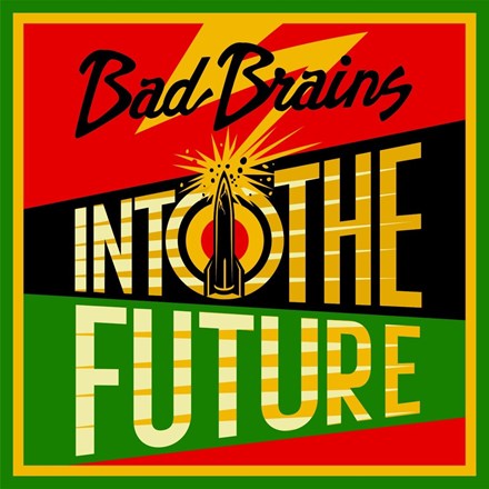 Bad Brains - Into the Future (Alternate Shepard Fairey Cover) LP
