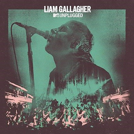 Liam Gallagher - MTV Unplugged LP