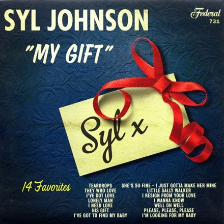 Syl Johnson - My Gift LP