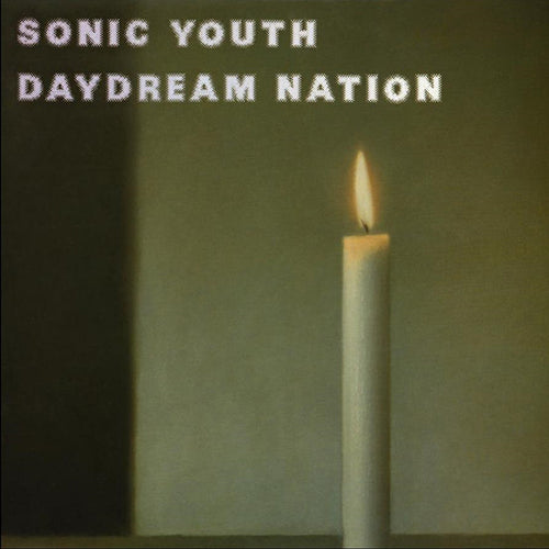 Album cover for Sonic Youth's Daydream Nation featuring a candle lit in the dark with the album title and band name above it.