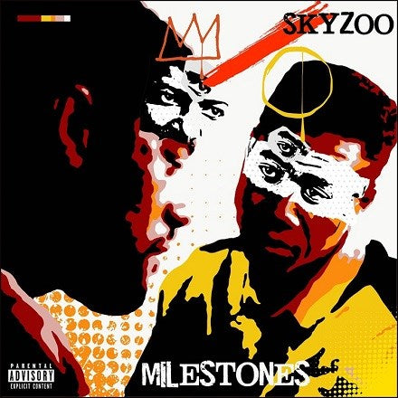 Skyzoo - Milestones LP