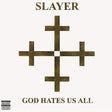 This image features the album cover of "Slayer - God Hates Us All LP." The design is minimalistic and dark, with a central graphic of four intertwined crosses in a symmetrical pattern.