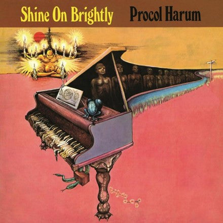 Procol Harum - Shine On Brightly LP (180g)