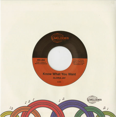 Gloria Jay - Know What You Want 7-Inch