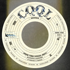 McKenzie & Gardiner - From Time b/w From Time (Groove Version)  7-Inch