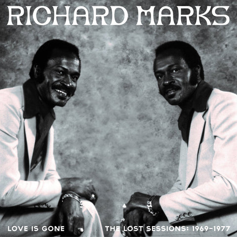 Richard Marks - Love is Gone The Lost Sessions 2LP