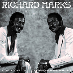 Richard Marks - Love is Gone The Lost Sessions 2LP