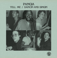 Pangia - Tell Me 7-Inch
