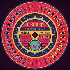 Cozy ‎– Get Used to Me 7-Inch