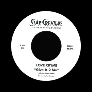 Love Cryme - Give It 2 Me 7-Inch