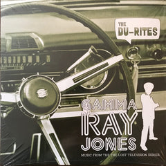 The Du-Rites - Gamma Ray Jones LP