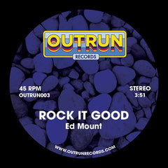 Ed Mount ‎– Rock It Good / Them Bloom  7-Inch