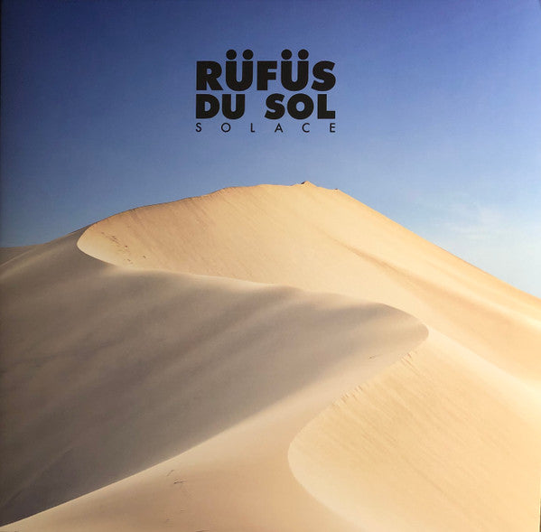Rüfüs Du Sol – Solace LP
