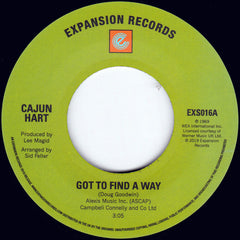 Cajun Hart - Got To Find A Way 7-Inch