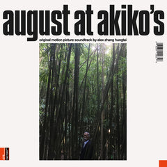 Alex Zhang Hungtai ‎– August At Akiko's — Original Motion Picture Soundtrack LP