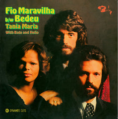 Tania Maria With Boto And Helio – Fio Maravilha / Bedeu 7-Inch