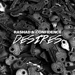 Rashad & Confidence ‎– Desires 7-Inch