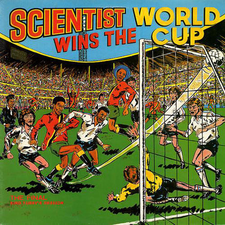 Cover of the album 'Scientist - Wins The World Cup LP' featuring a colorful illustration of a soccer match with players in action in front of a goal.