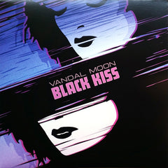 Vandal Moon - Black Kiss LP