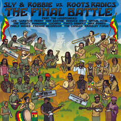 Sly & Robbie Vs. Roots Radics ‎– The Final Battle LP