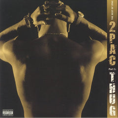2Pac - The Best Of 2Pac Part One: Thug LP