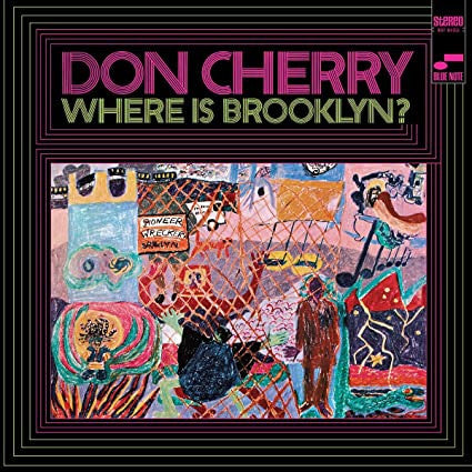 Don Cherry - Where Is Brooklyn? LP (Blue Note Classic)