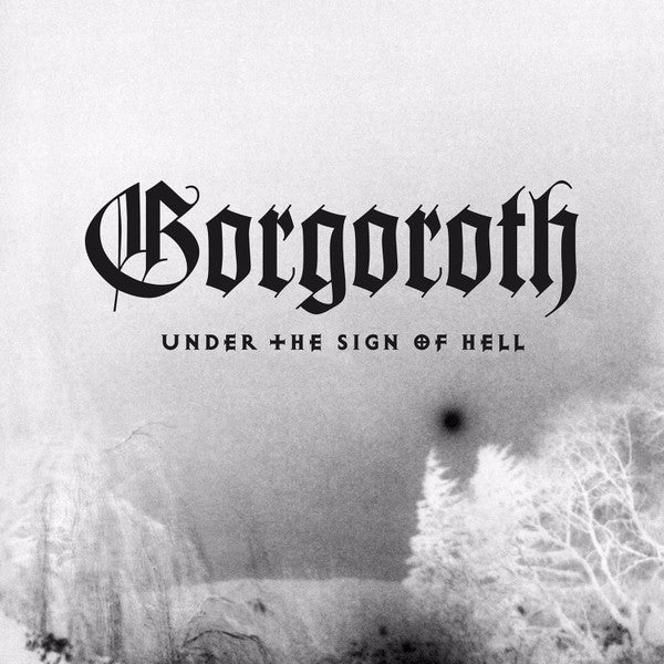 Gorgoroth – Under The Sign Of Hell LP (White/Black Vinyl)
