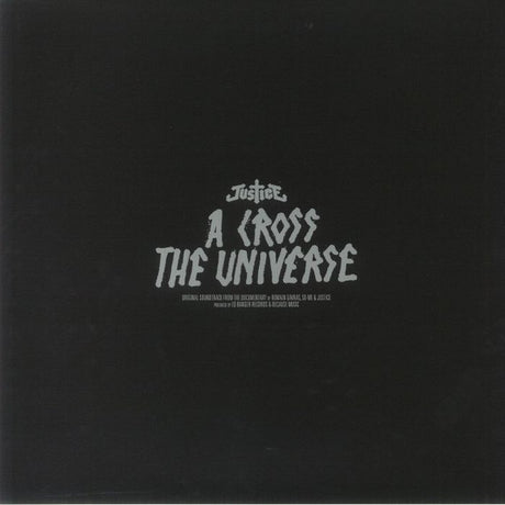 Black album cover with white text that reads 'Justice A Cross The Universe'.