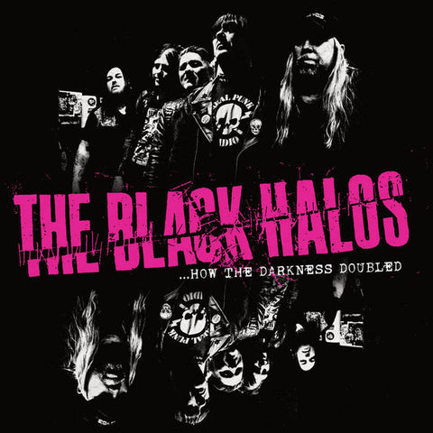 The Black Halos - ....How The Darkness Doubled LP