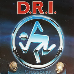 D.R.I. - Crossover LP (Millenium Edition)