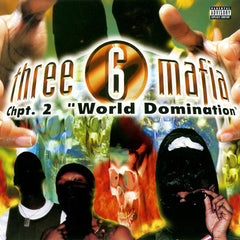 Three 6 Mafia - Chpt 2: World Domination 2LP