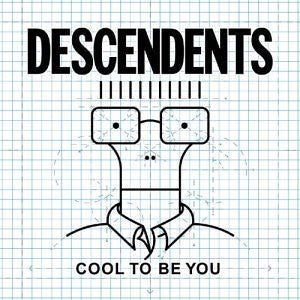 Descendents - Cool To Be You LP