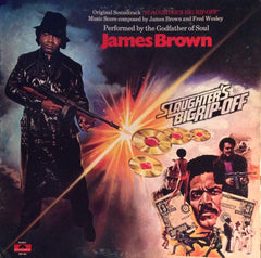 James Brown – Slaughter's Big Rip-Off LP