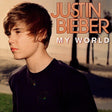 Album cover of Justin Bieber - My World featuring a black and white photo of Justin Bieber with a tropical background.