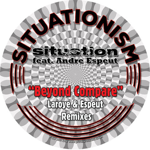 Situation - Beyond Compare (Laroye Remix) 7-Inch