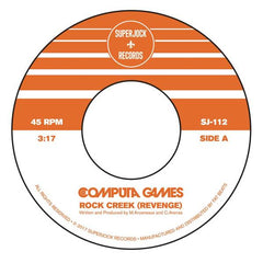 Computa Games - Rock Creek (Revenge) / Apache 3000 7-Inch